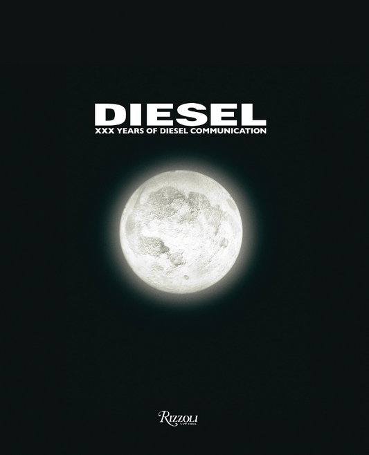 Diesel: XXX Years of Diesel Communication: For Successful Living
