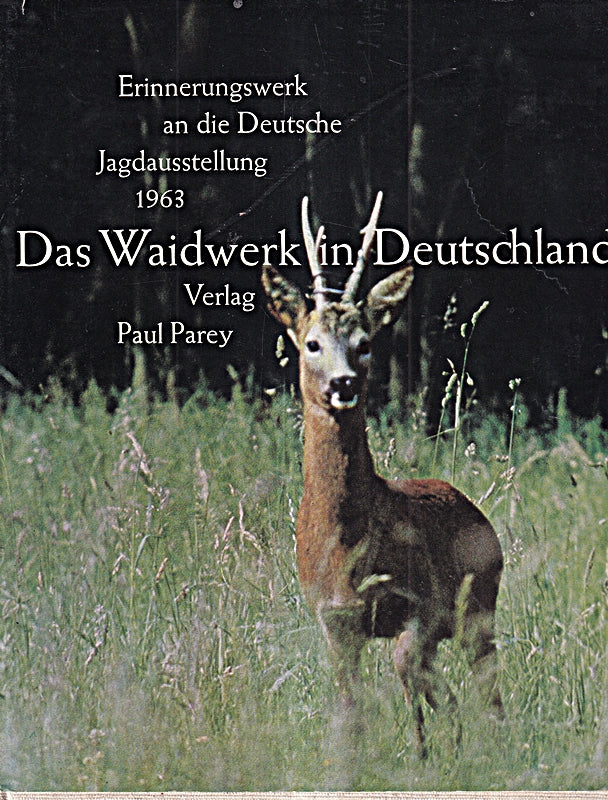 Das Waidwerk in Deutschland