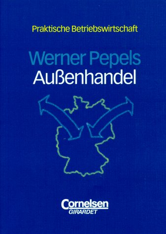 Praktische Betriebswirtschaft: Außenhandel