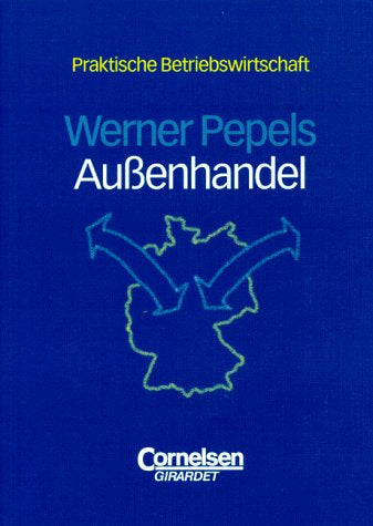 Praktische Betriebswirtschaft: Außenhandel
