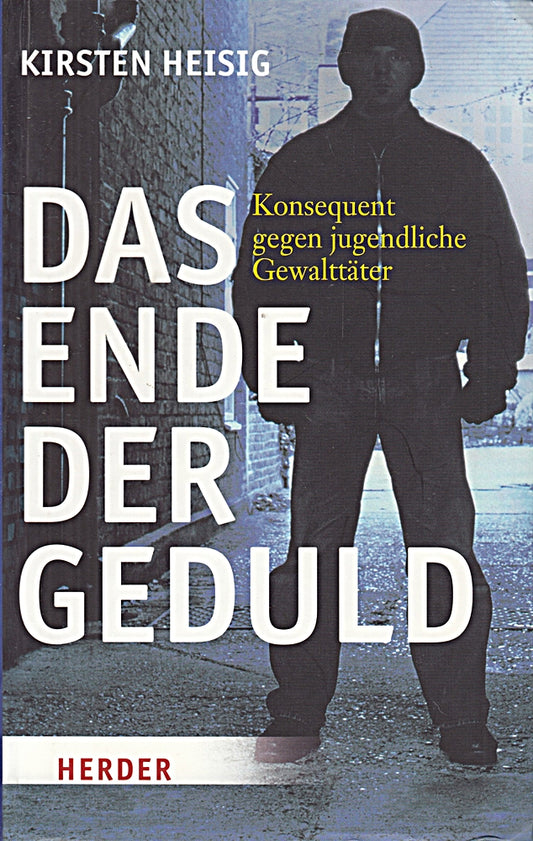 Das Ende der Geduld: Konsequent gegen jugendliche Gewalttäter
