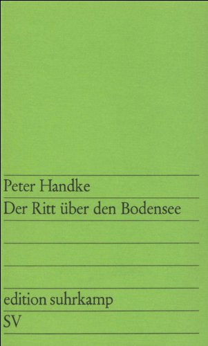Der Ritt über den Bodensee (edition suhrkamp)