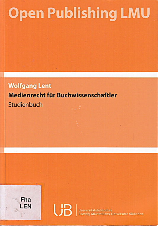 Medienrecht für Buchwissenschaftler: Studienbuch