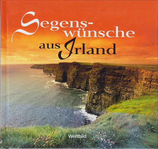 Segenswünsche aus Irland.