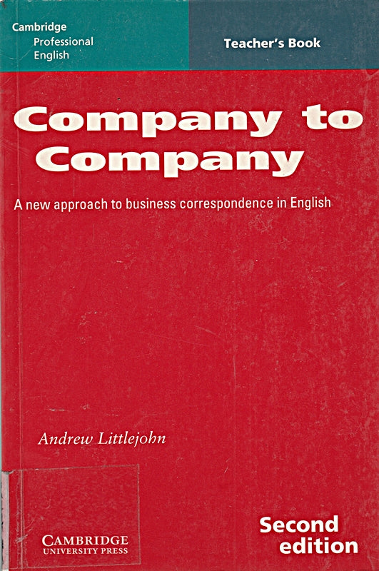 Company to Company: A New Approach to Business Correspondence in English