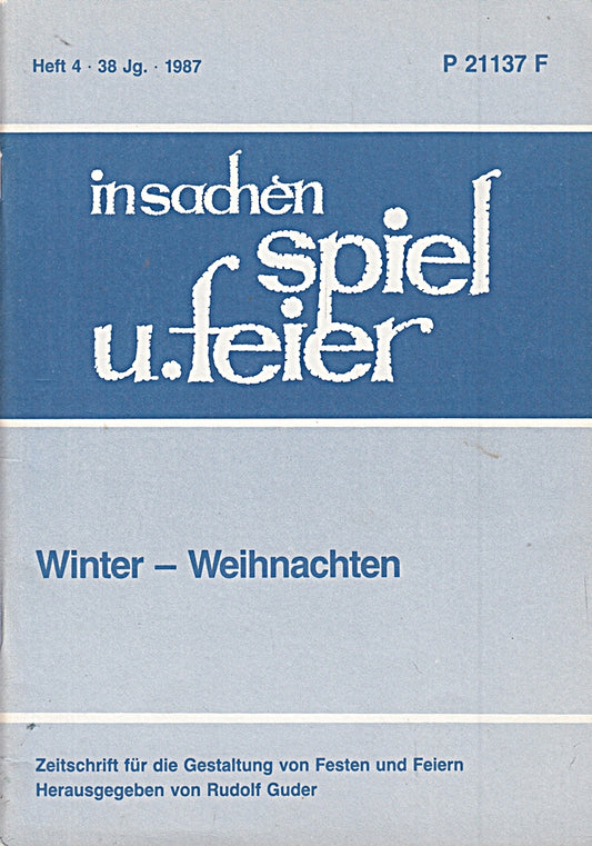 in sachen spiel u. feier- Sonderheft : Winter - Weihnachten  Heft 38