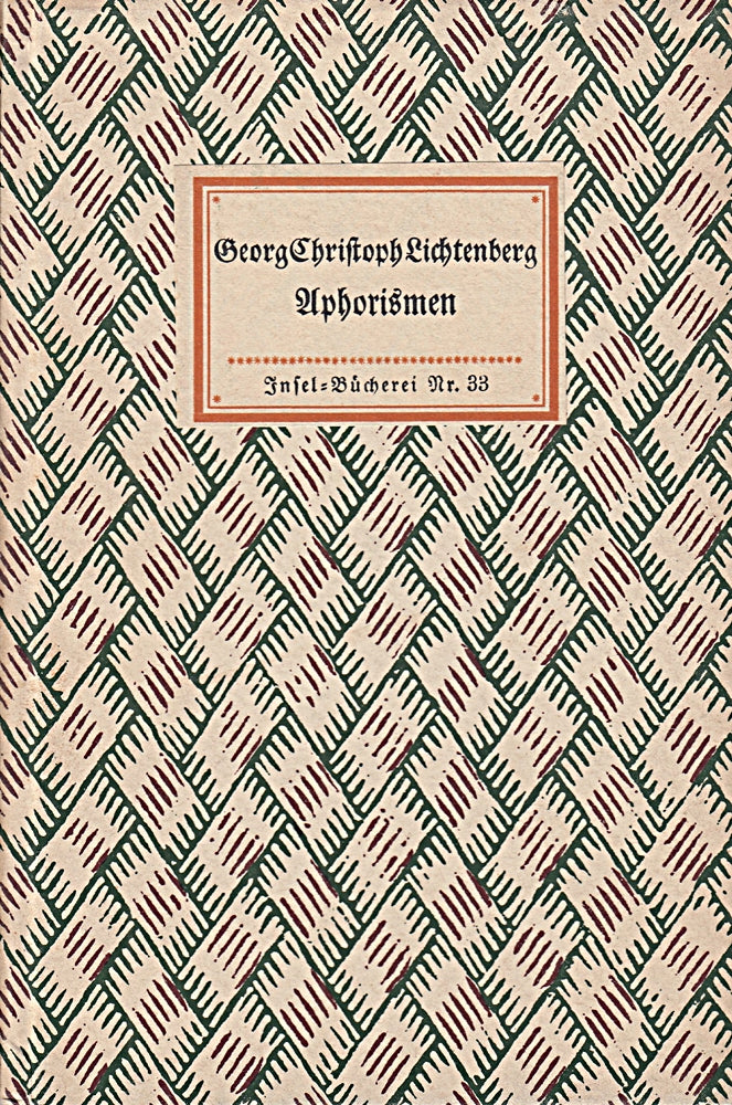 Aphorismen. Ausgewählt und eingeleitet von Albert Leitzmann. (Insel-Bücherei Nr. 33)  1913/L/1.-20.