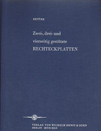 Zwei-  drei- und vierseitig gestützte Rechteckplatten