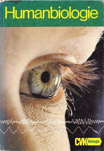 CVK- Biologie. Humanbiologie. Bisherige Ausgabe