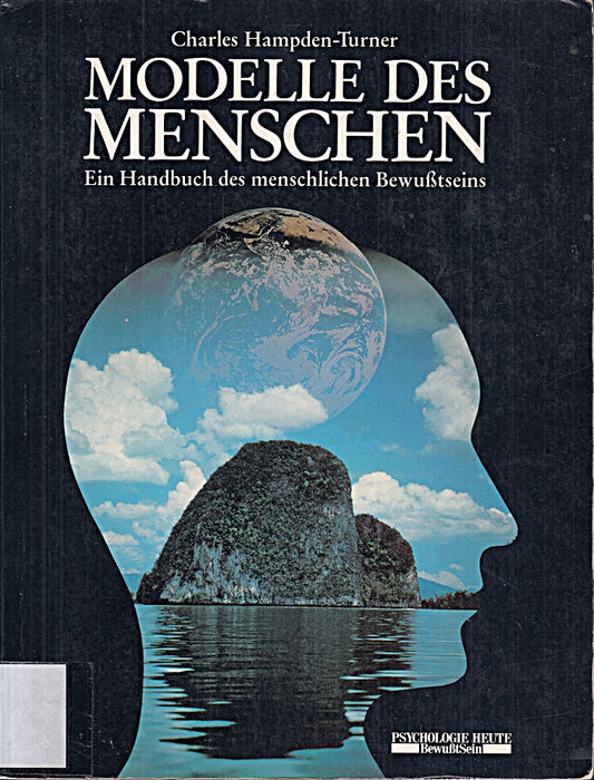 Modelle des Menschen: Ein Handbuch des menschlichen Bewusstseins