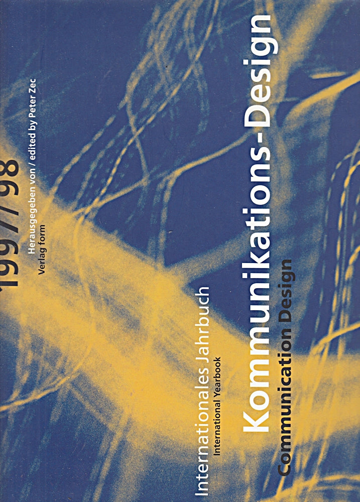 Internationales Jahrbuch Kommunikations-Design; International Yearbook Communication Design  1997/98 (International Yearbook of Communication Design)