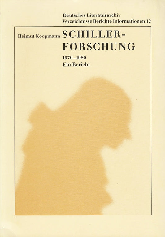 Schiller-Forschung 1970-1980