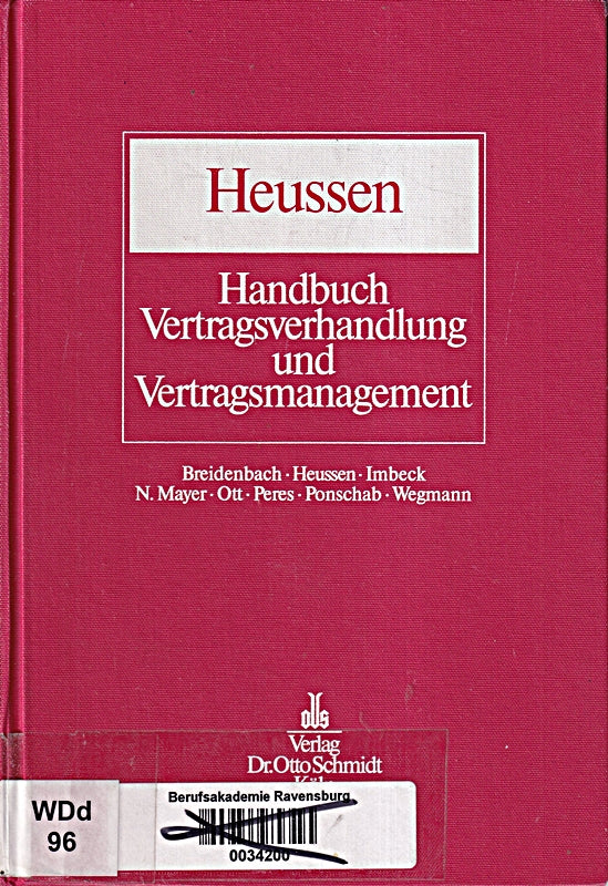 Handbuch Vertragsgestaltung und Vertragsmanagement: Planung  Verhandlung  Design und Durchführung von Verträgen