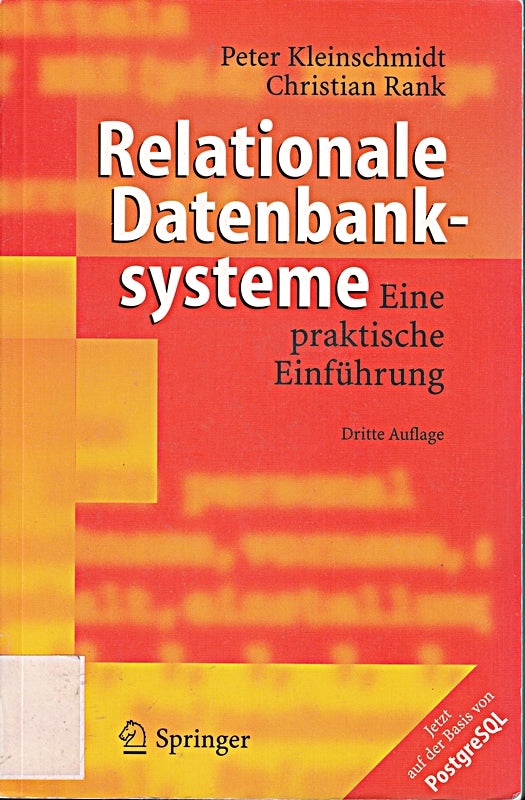 Relationale Datenbanksysteme: Eine praktische Einführung (German Edition)