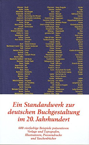 Die vollkommene Lesemaschine: Von deutscher Buchgestaltung im 20. Jahrhundert