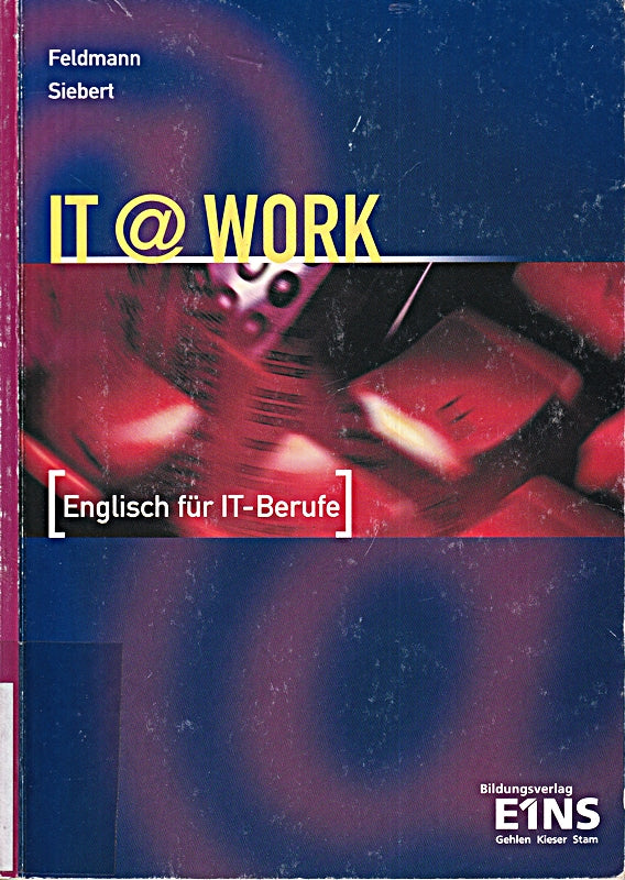 IT@work - Englisch für IT-Berufe: Schulbuch