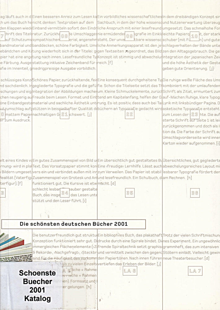 Die schönsten deutschen Bücher. Vorbildlich gestaltet in Satz  Druck  Bild  Einband. Prämiert von einer unabhängigen Jury: Die schönsten deutschen ... gestaltet in Satz  Druck ...: 2001