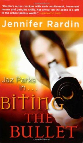 Biting the Bullet (Jaz Parks  Band 3)