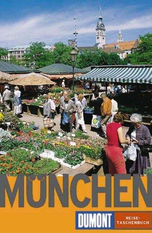 München (DUMONT REISE-TASCHENBUCH  Band 2024)