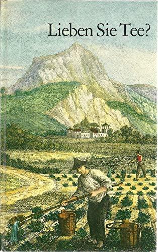 Lieben Sie Tee?