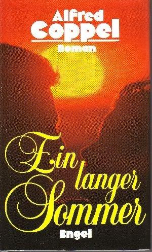 Ein langer Sommer