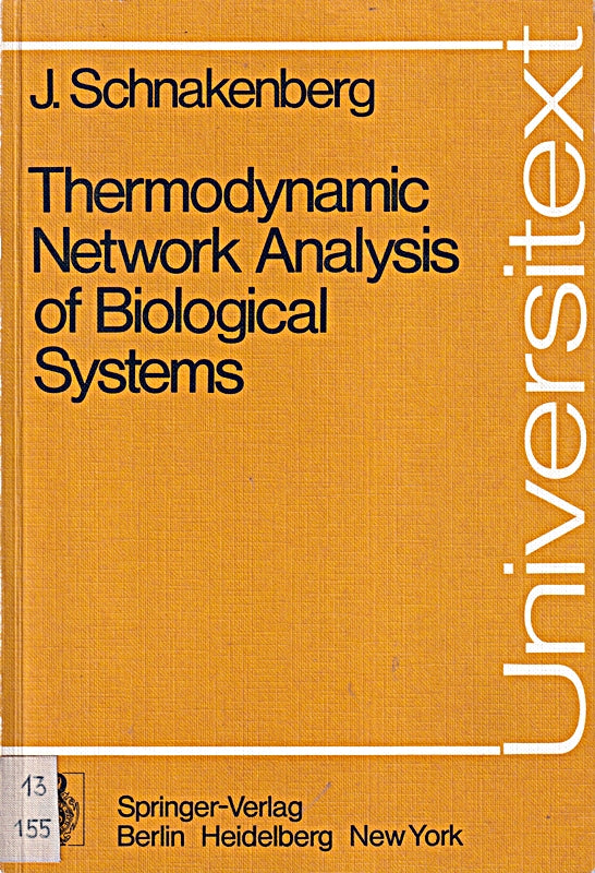 Thermodynamic Network Analysis of Biological Systems (Universitext)