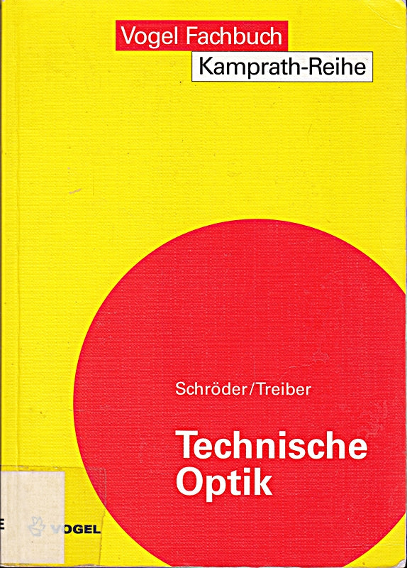 Technische Optik (Kamprath-Reihe)