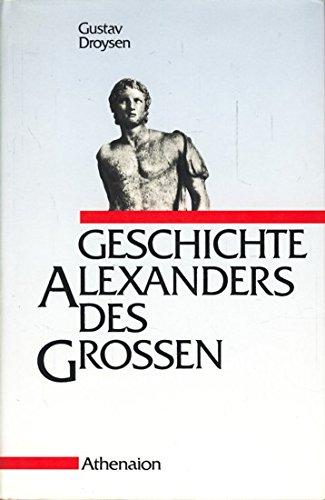 Geschichte Alexanders des Großen