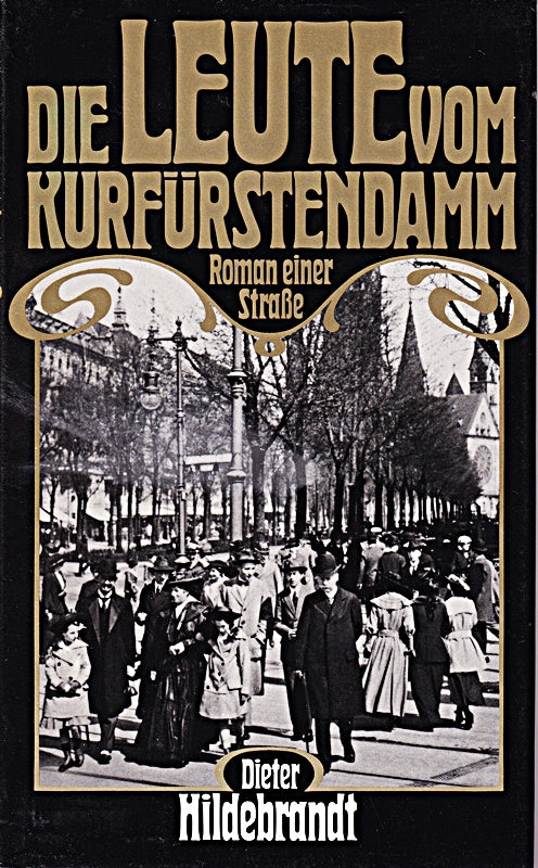 DIETER HILDEBRANDT: Die Leute vom Kurfürstendamm