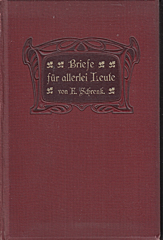 Briefe für allerlei Leute. 3. Band