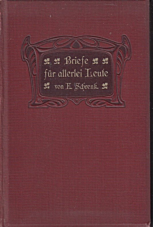 Briefe für allerlei Leute. 3. Band