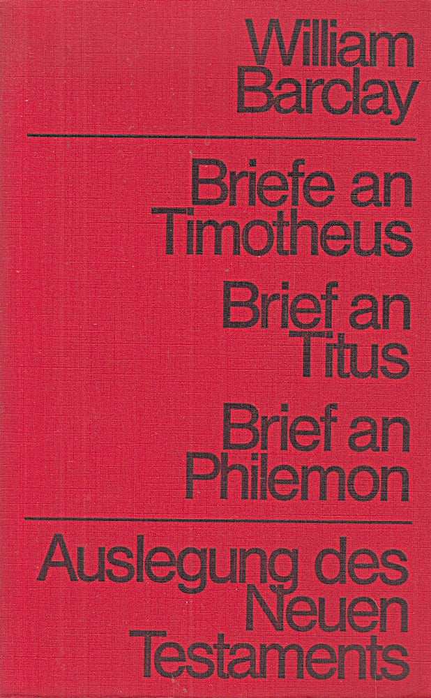 Briefe an Timotheus  Titus und Philemon