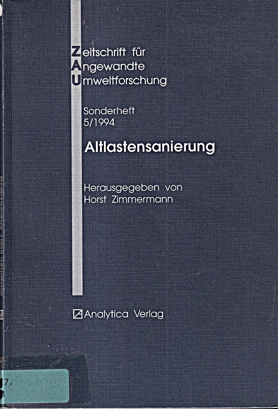 Altlastensanierung (Zeitschrift für angewandte Umweltforschung: Sonderhefte)