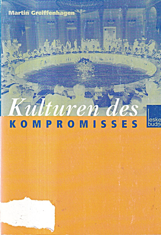 Kulturen des Kompromisses