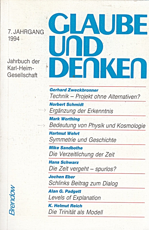 Glaube und Denken. Jahrbuch der Karl-Heim-Gesellschaft. 7. Jahrgang 1994