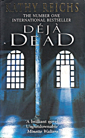 [Deja Dead] [by: Kathy Reichs]