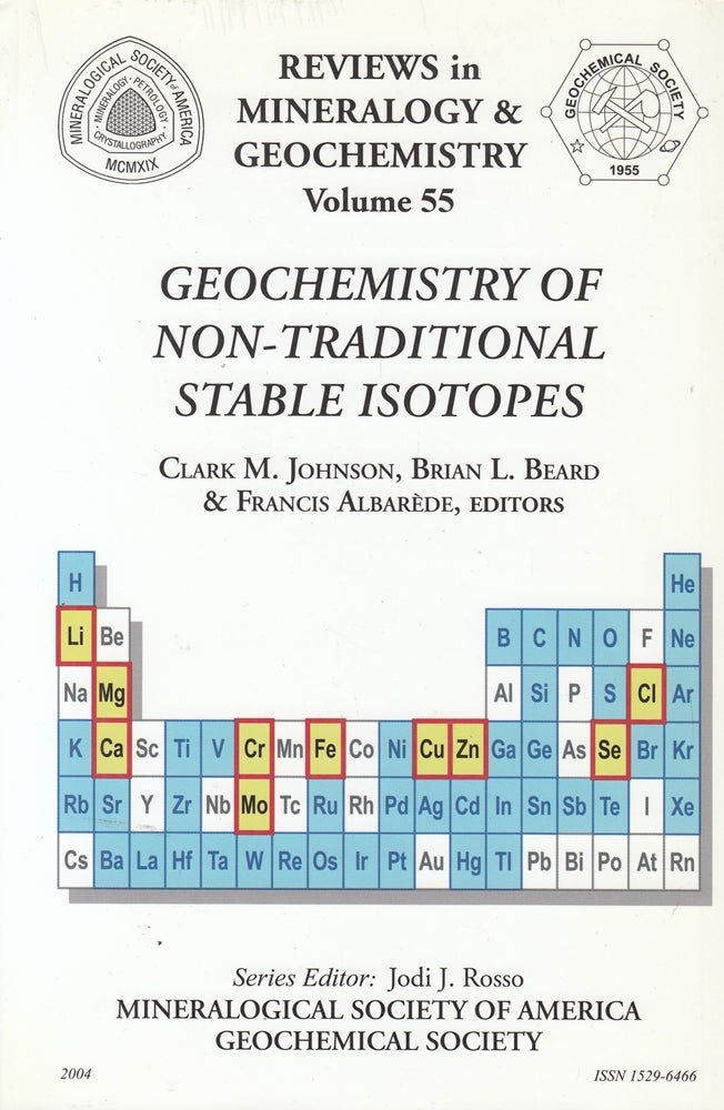 Geochemistry of Non-Traditional Stable Isotopes (Reviews in Mineralogy & Geochemistry  55  Band 55)