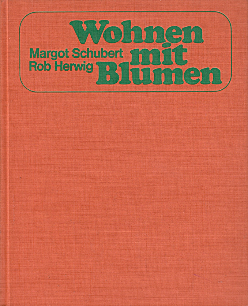Wohnen mit Blumen.
