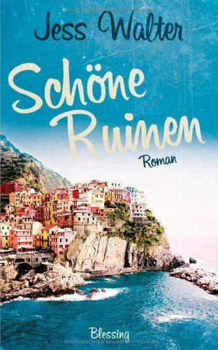 Schöne Ruinen von Walter. Jess (2013) Gebundene Ausgabe