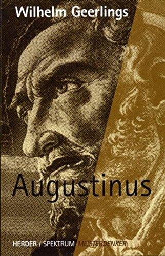 Augustinus: Der große Kirchenlehrer