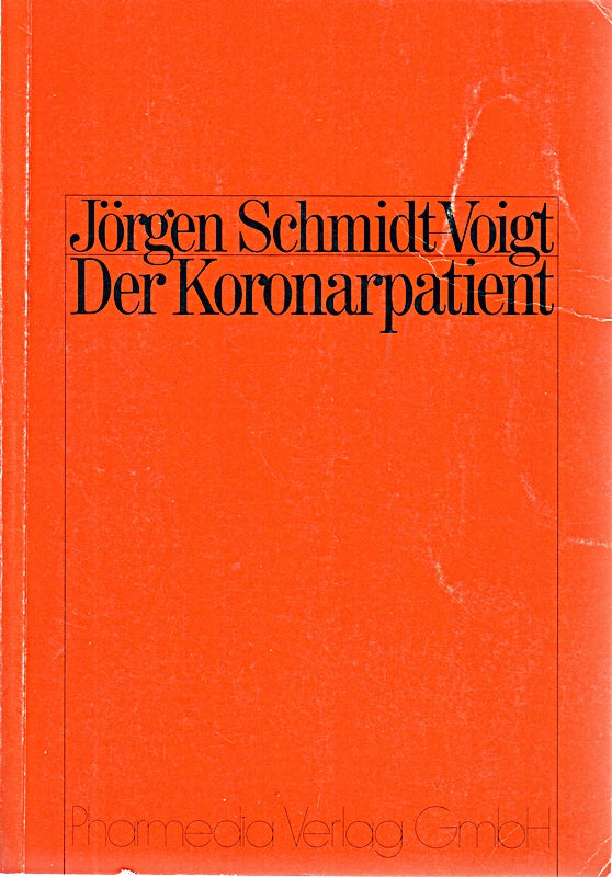 Der Koronarpatient.