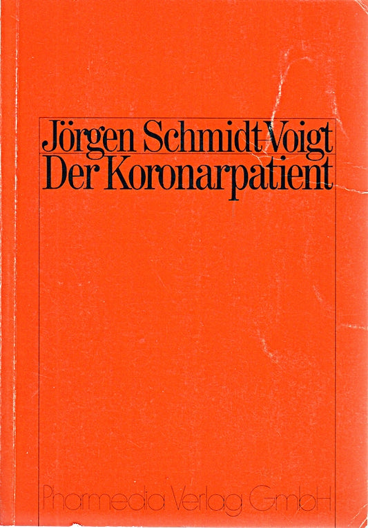 Der Koronarpatient.