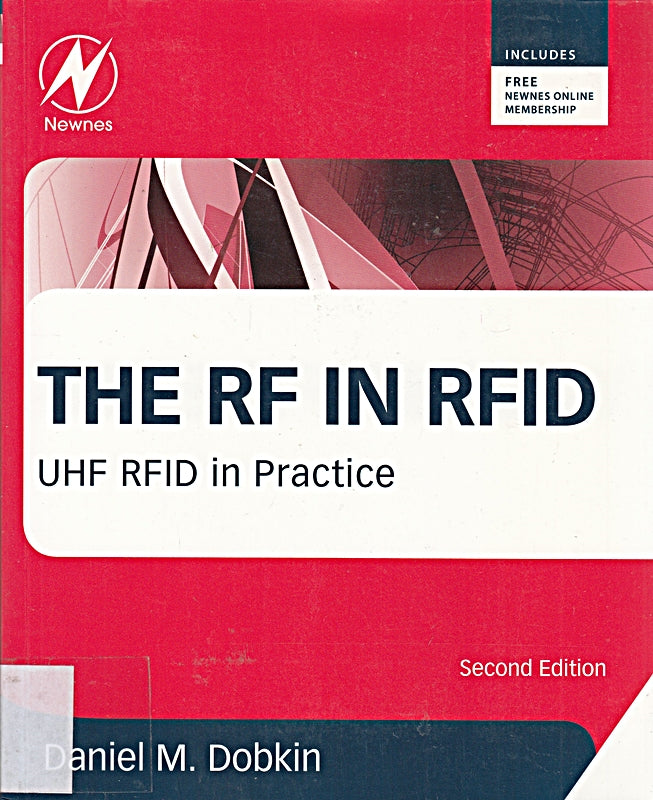 The RF in RFID: UHF RFID in Practice