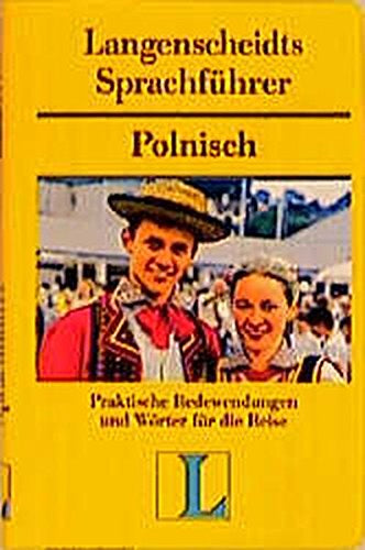 Langenscheidt Sprachführer. Für alle wichtigen Situationen im Urlaub: Langenscheidts Sprachführer  Polnisch