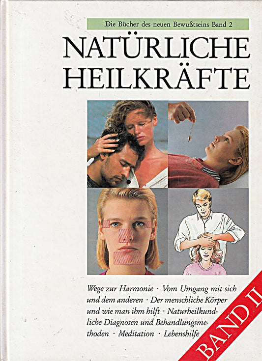 Natürliche Heilkräfte  Band 2