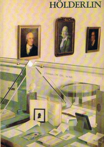Hölderlin - Ständige Ausstellung des Schiller-Nationalmuseums und des Deutschen Literaturarchivs Marbach am Neckar