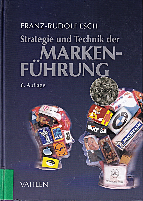 Strategie und Technik der Markenführung