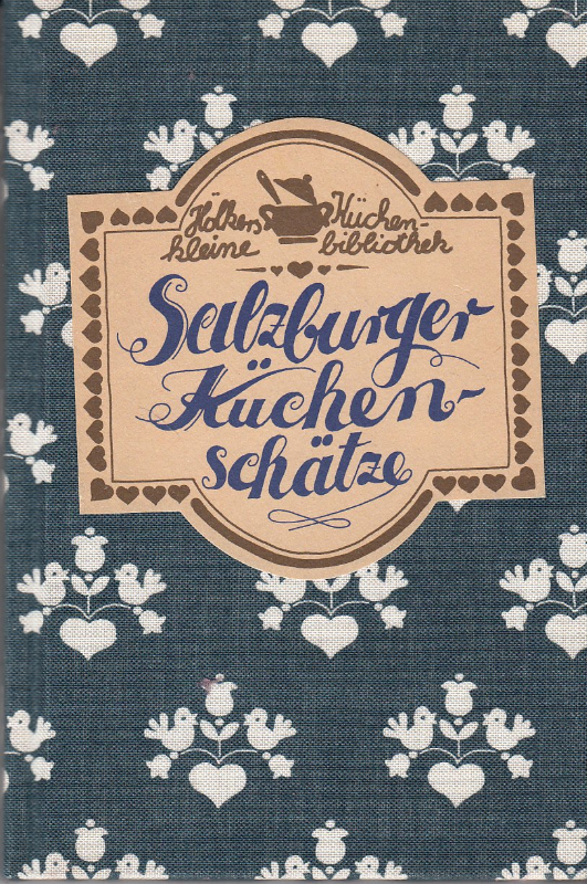 Salzburger Küchenschätze