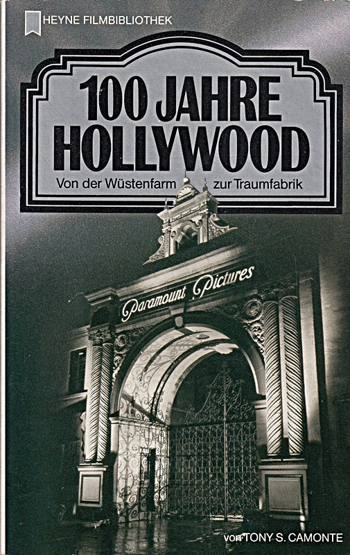 100 [Hundert] Jahre Hollywood