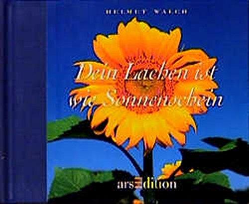 Dein Lachen ist wie Sonnenschein